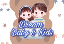 Dream, Baby & Kids